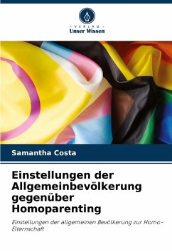 Cover Einstellungen der Allgemeinbevölkerung gegenüber Homoparenting