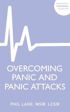 Overcoming Panic and Panic Attacks - Lane, Phil