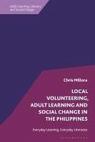 Local Volunteering, Adult Learning and Social Change in the Philippines - Millora, Chris