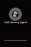 Wild Swimming Logbook For Ocean Swimmers Adventures Wild Swimming Logbook For Ocean Swimmers Adventures