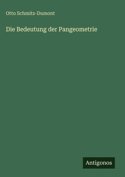 Die Bedeutung der Pangeometrie Die Bedeutung der Pangeometrie