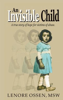 An Invisible Child - Ossen MSW, Lenore