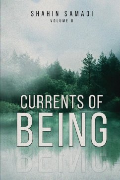 CURRENTS OF BEING - Samadi, Shahin