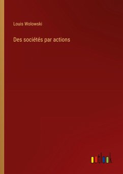 Des sociétés par actions Des sociétés par actions