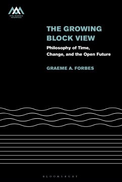 The Growing-Block View - Forbes, Graeme