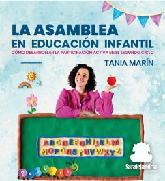 LA ASAMBLEA EN EDUCACIÓN INFANTIL: CÓMO DESARROLLAR LA PARTICIPACIÓN ACTIVA EN EL SEGUNDO CICLO