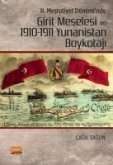 II. Mesrutiyet Döneminde Girit Meselesi ve 1910-1911 Yunanistan Boykotaji II. Mesrutiyet Döneminde Girit Meselesi ve 1910-1911 Yunanistan Boykotaji