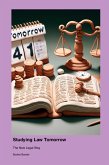 Studying Law Tomorrow Studying Law Tomorrow