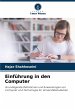 Einführung in den Computer - Bild 1