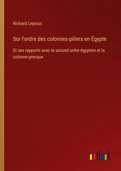 Sur l'ordre des colonnes-piliers en Égypte