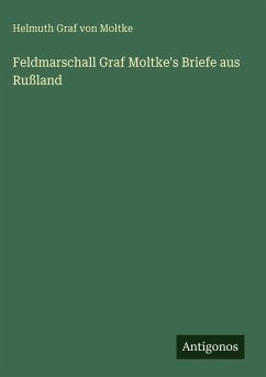 Cover Feldmarschall Graf Moltke's Briefe aus Rußland