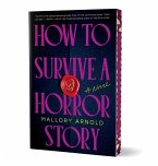 How to Survive a Horror Story (Deluxe Edition) How to Survive a Horror Story (Deluxe Edition)