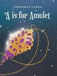 A is for Amulet - Bild 1