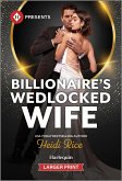 Billionaire's Wedlocked Wife Billionaire's Wedlocked Wife