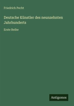 Cover Deutsche Künstler des neunzehnten Jahrhunderts