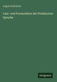 Laut- und Formenlehre der Polabischen Sprache
