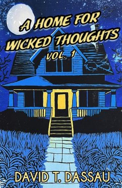 Cover A Home for Wicked Thoughts