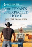 The Texan's Unexpected Home The Texan's Unexpected Home