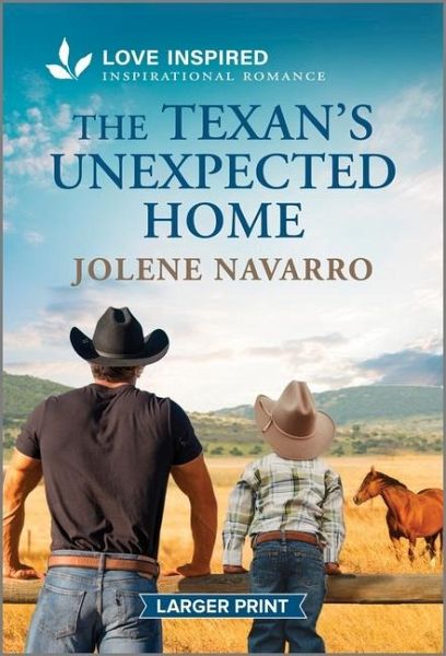 The Texan's Unexpected Home The Texan's Unexpected Home
