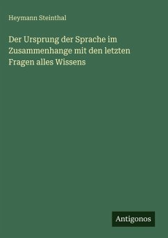Cover Der Ursprung der Sprache im Zusammenhange mit den letzten Fragen alles Wissens