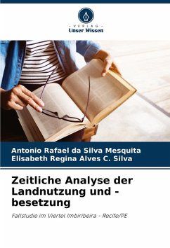 Cover Zeitliche Analyse der Landnutzung und -besetzung