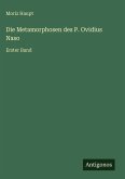 Die Metamorphosen des P. Ovidius Naso