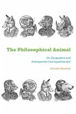 The Philosophical Animal The Philosophical Animal