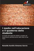 I media nell'educazione e il quaderno dello studente