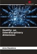Quality: an interdisciplinary dimension - Bild 1