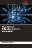 Quality: an interdisciplinary dimension