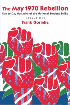 The May 1970 Rebellion, Volume 1 - Gormlie, Frank