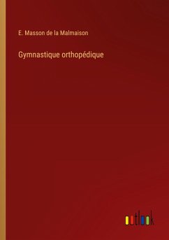 Gymnastique orthopédique