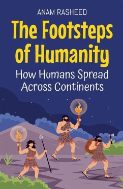 The Footsteps of Humanity - Rasheed, Anam