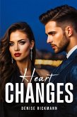 Heart Changes Heart Changes