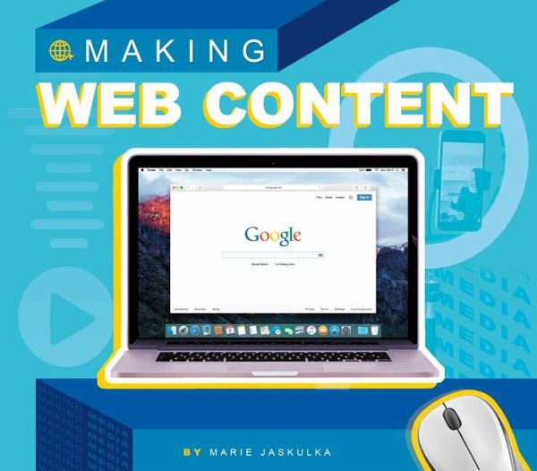 Making Web Content Making Web Content