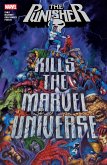 Punisher Kills the Marvel Universe Punisher Kills the Marvel Universe