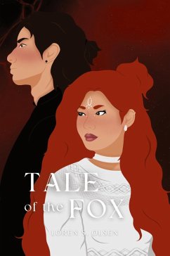 Tale of the Fox - Olsen, Loren S.