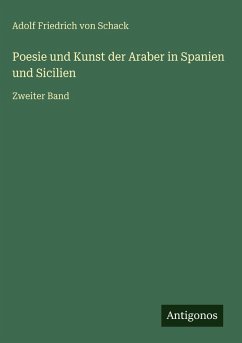 Cover Poesie und Kunst der Araber in Spanien und Sicilien