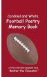 Cardinal and White Football Poetry... - Bild 1