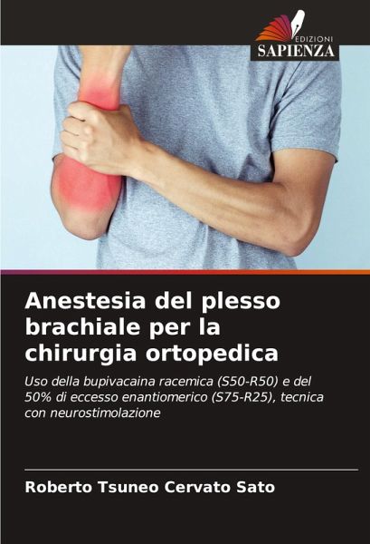 Anestesia del plesso brachiale per la chirurgia ortopedica