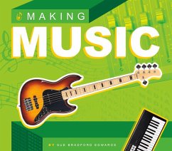 Making Music - Edwards, Sue Bradford