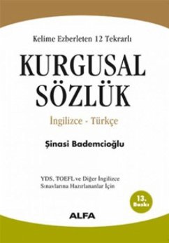 Kurgusal Sözlük - Bademcioglu, Sinasi Kurgusal Sözlük - Bademcioglu, Sinasi