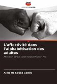 L'affectivité dans l'alphabétisation des adultes L'affectivité dans l'alphabétisation des adultes