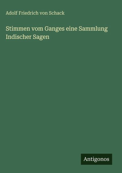 Stimmen vom Ganges eine Sammlung Indischer Sagen Stimmen vom Ganges eine Sammlung Indischer Sagen