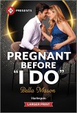 Pregnant Before I Do Pregnant Before I Do