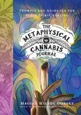 The Metaphysical Cannabis Journal The Metaphysical Cannabis Journal