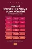 Revizeli Ses Esasli Ilkokuma Yazma Ögretimi Revizeli Ses Esasli Ilkokuma Yazma Ögretimi
