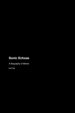 Sonic Echoes - Raj, Kofi