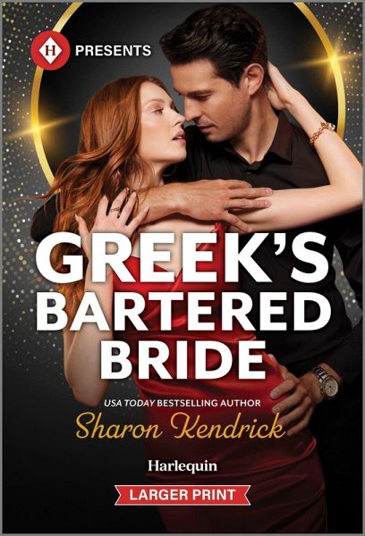 Greek's Bartered Bride Greek's Bartered Bride