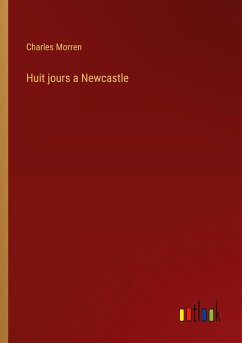 Cover Huit jours a Newcastle